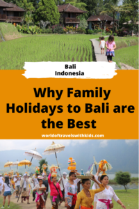 Why Family Holidays to Bali are the Best Why Family Holidays to Bali are the Best