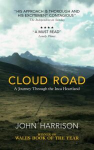 Cloud Road, A Journey Through the Inca Heartland-min