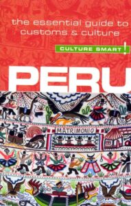 Peru - Culture Smart, Book