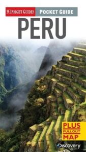 Peru Insight Pocket Guide by Peter Frost