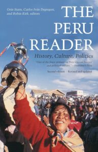 The Peru Reader: History, Culture, Politics
by Orin Starn